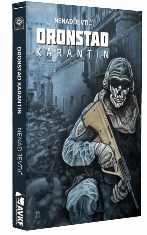 Dronstad Karantin - Nenad Jevtić