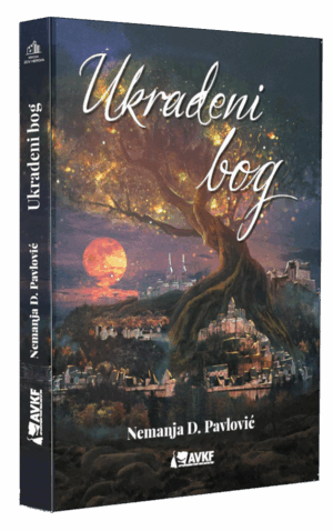 Ukradeni bog – Nemanja D. Pavlović